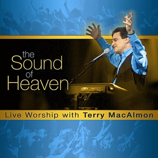 Terry MacAlmon Oh the Glory of Your Presence