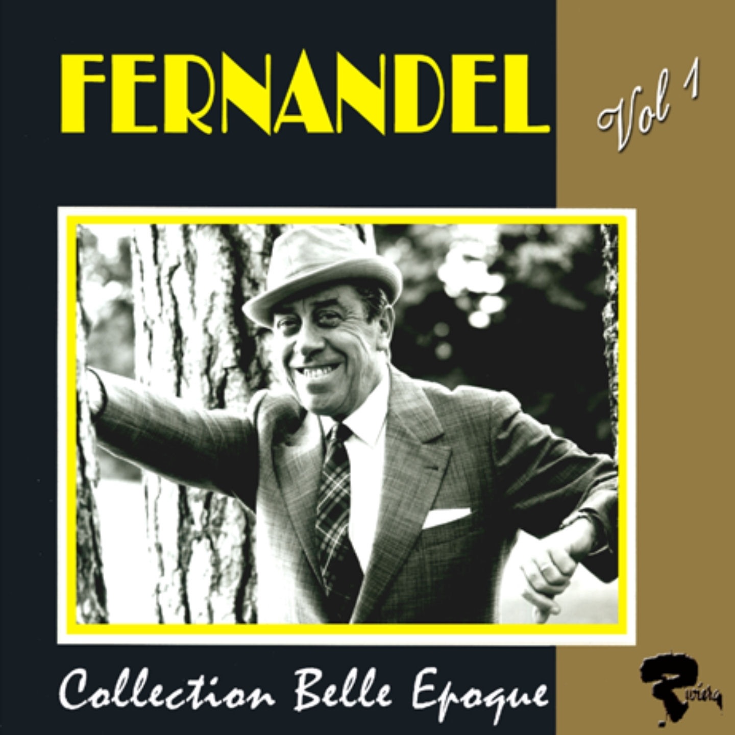 Fernandel: Collection belle époque, V*l. 1
