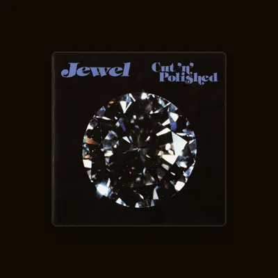 Listen to Jewel, watch music videos, read bio, see tour dates & more!