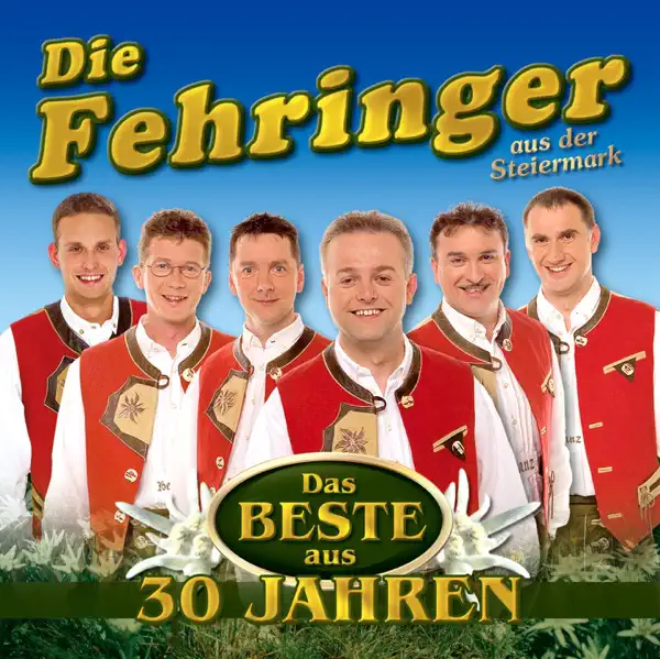 Fehringer Stadlmedley / Eviva Espania / Du kannst nicht immer 17 sein / Her mit meine Hennen, da Gockola is do / Er hat ein knallrotes Gummiboot / Rosamunde / Geht no oana / Die Hände zum Himmel (Radio Edition) — Die Fehringer