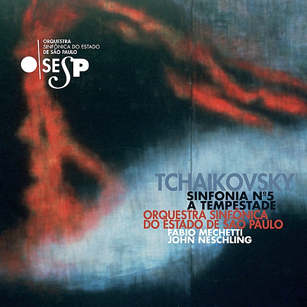 Обложка альбома «Tchaikovsky - Sinfonia No. 5 e "A Tempestade"» — Orquestra Sinfônica do Estado de São Paulo, Fabio Mechetti & John Neschling