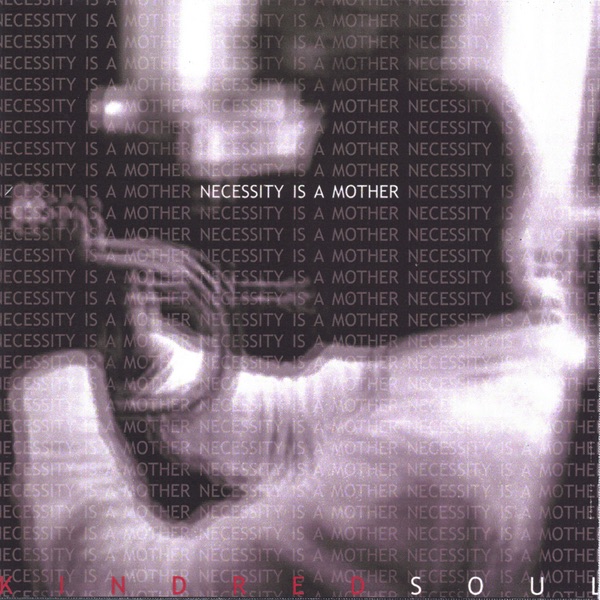 Necessity Is a Mother