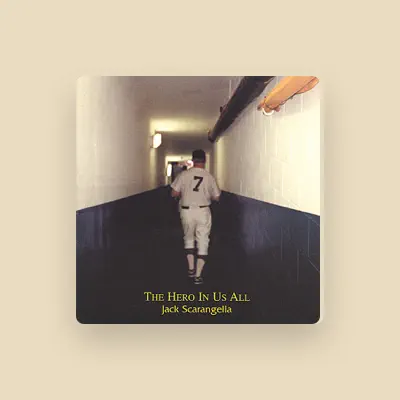 Listen to Jack Scarangella, watch music videos, read bio, see tour dates & more!