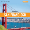 Fernweh: Sprachurlaub in San Francisco - Div.