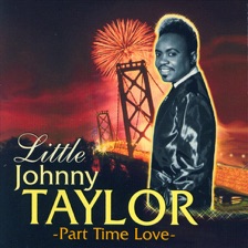 Part Time Love by Little Johnny Taylor — cover art