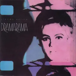 Cinema Verite - Dramarama