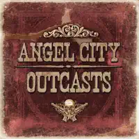 Don't Break Me Down — Angel City Outcasts