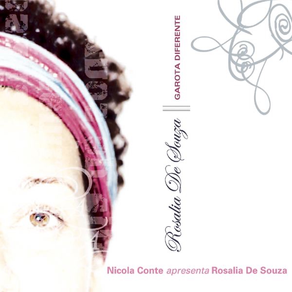 Обложка альбома «Garota Diferente - The Remix Album» — Rosalia De Souza