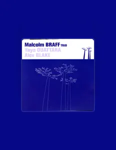 Listen to Malcolm Braff Trio, watch music videos, read bio, see tour dates & more!