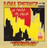 Lou Perez y Su Charanga - Oye Tu Veras