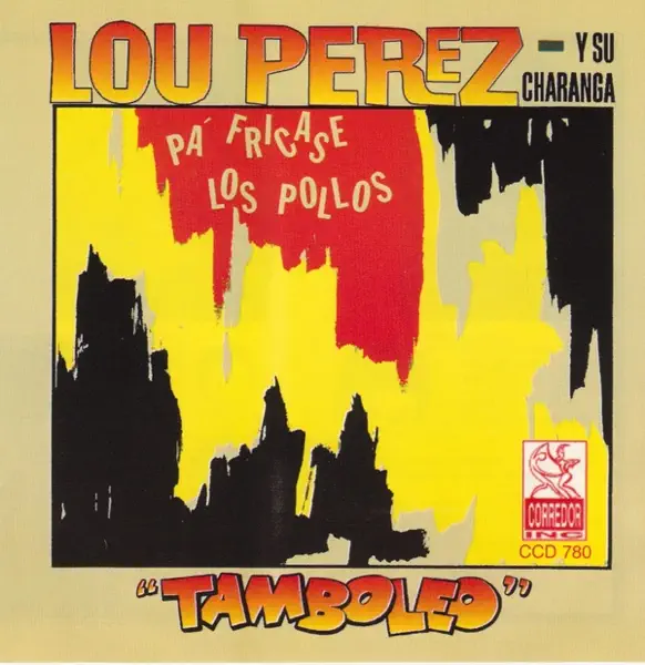 Semilla de Cana Brava — Lou Perez y Su Charanga
