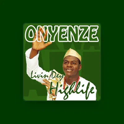 Listen to Onyenze, watch music videos, read bio, see tour dates & more!