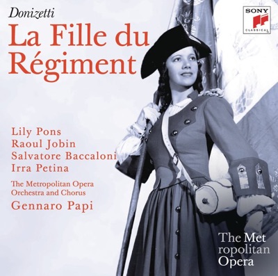 Donizetti: La fille du régiment (Metropolitan Opera)