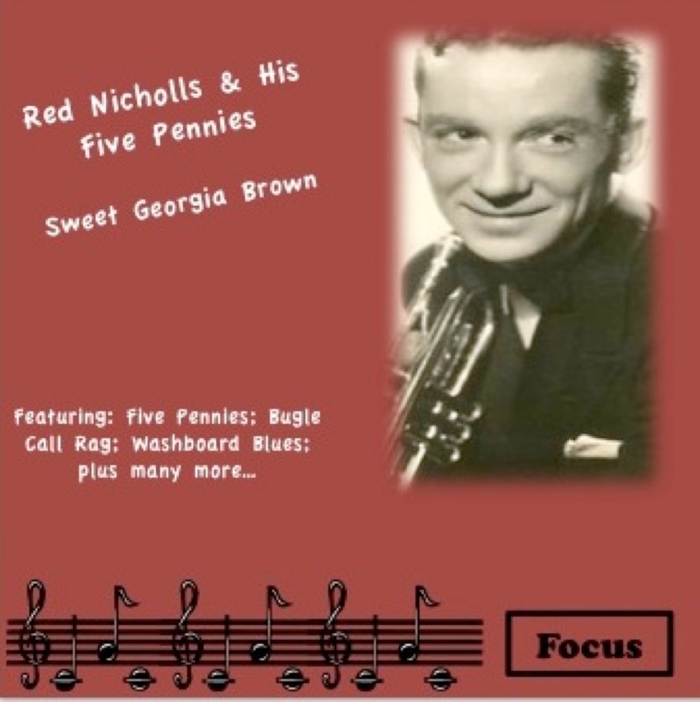 Обложка альбома «Sweet Georgia Brown» — Red Nichols & His Five Pennies