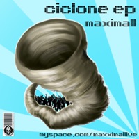 Ciclone - EP - Maxximal