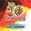 Juan Salazar - Besos Y Cerezas