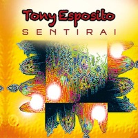 Sentirai - Tony Esposito