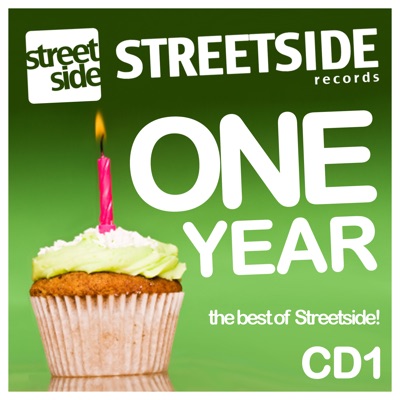 One Year of Streetside Records - CD 1