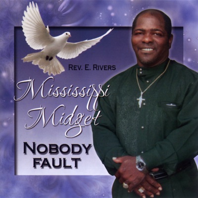 Rev. E. Rivers - The Mississippi Midget & Rev. Eugene Rivers