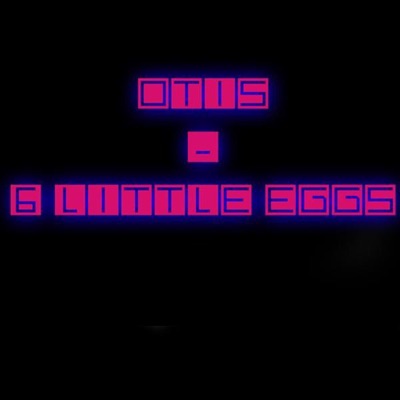 Six Little Eggs Remix - Single