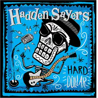 ladda ner album Hadden Sayers - Hard Dollar