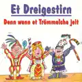 Denn wenn et Trömmelche jeit