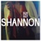 Shannon (Single Version) - Bearstronaut lyrics