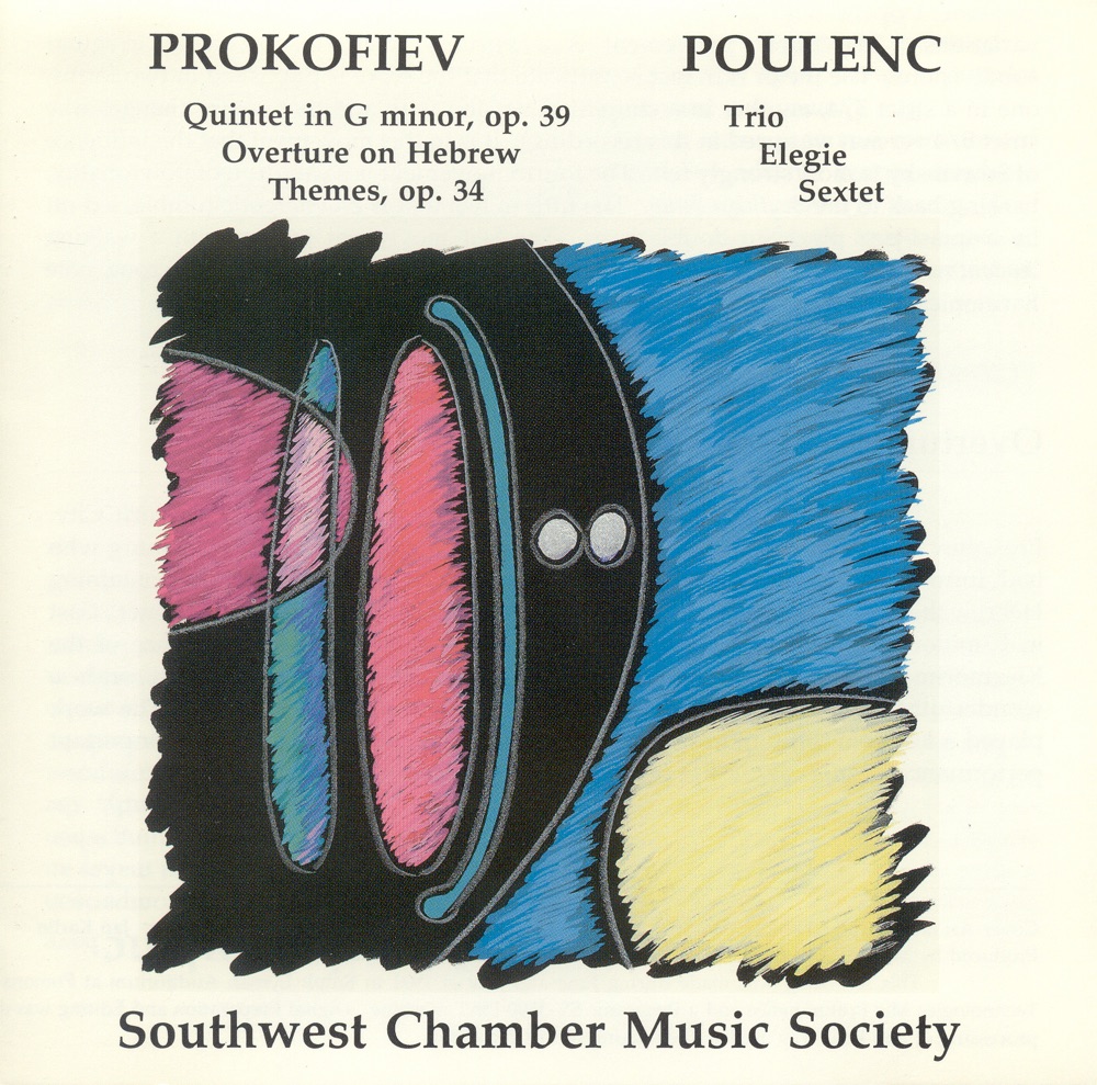 Обложка альбома «Prokofiev, S.: Oboe Quintet, Op. 39 - Overture On Hebrew Themes - Poulenc, F.: Trio - Elegie - Sextet (Southwest Chamber Music Society)» — Southwest Chamber Music, members, Jeff von der Schmidt & Albert Dominguez