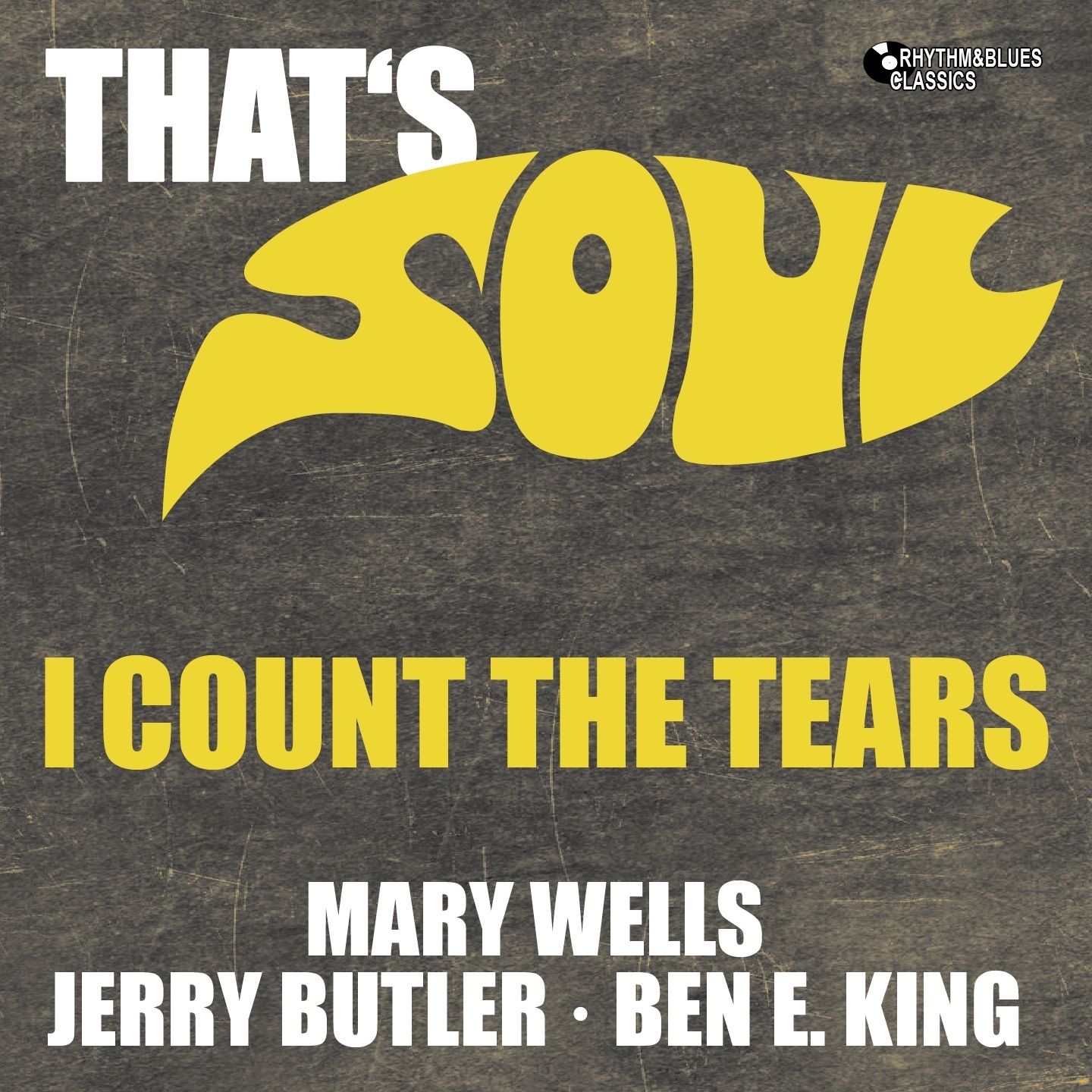 I Count the Tears (That' Soul)