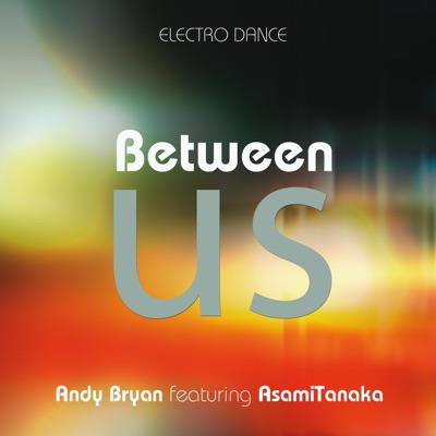 Between Us (feat. Asami Tanaka)