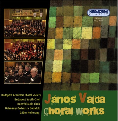Vajda: Choral Works (Kórusművek)