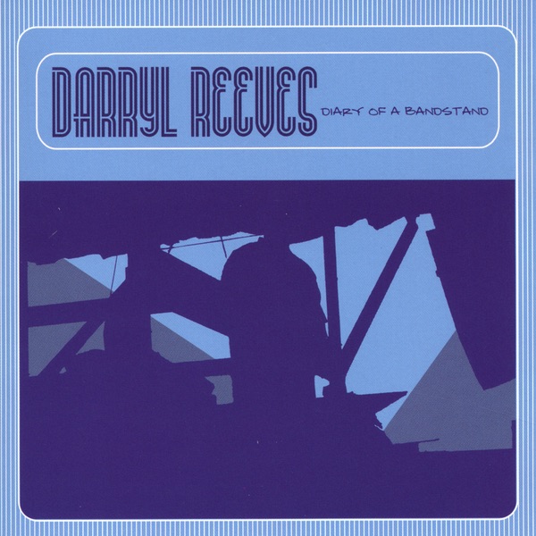 Darryl Reeves – Diary of a Bandstand Cover