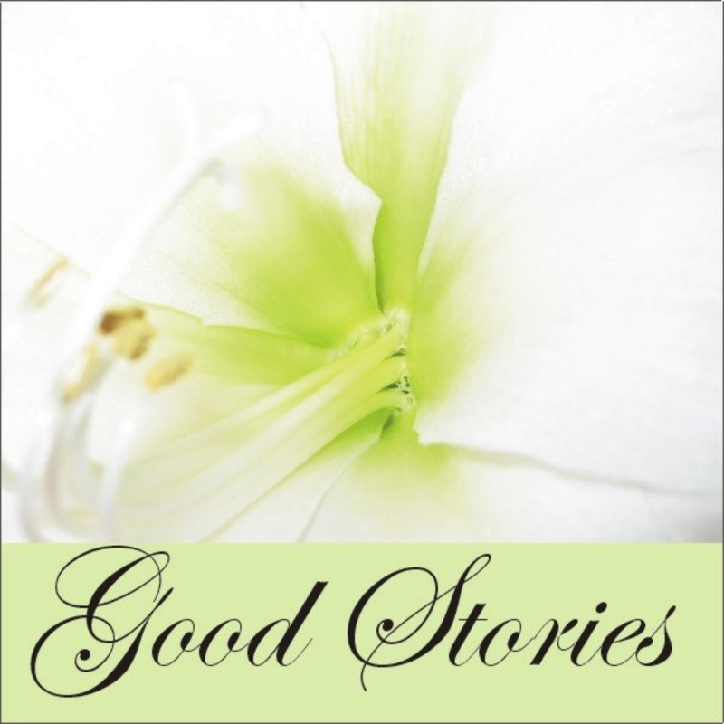 Good Stories