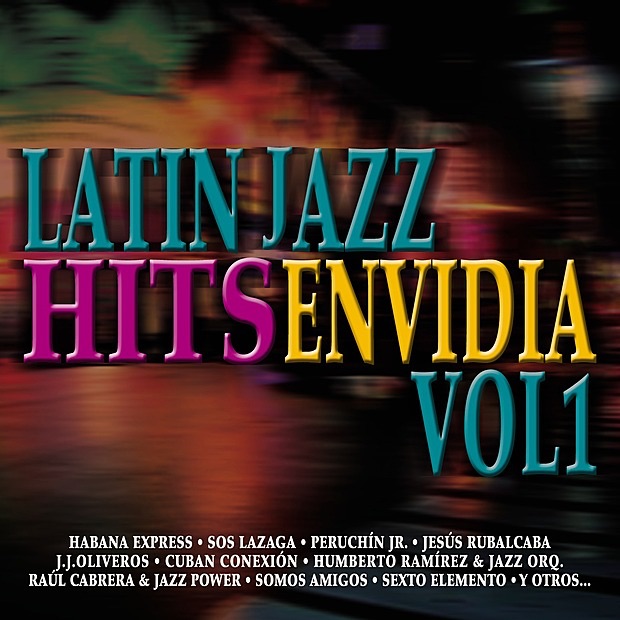 Latin Jazz Hits Envidia