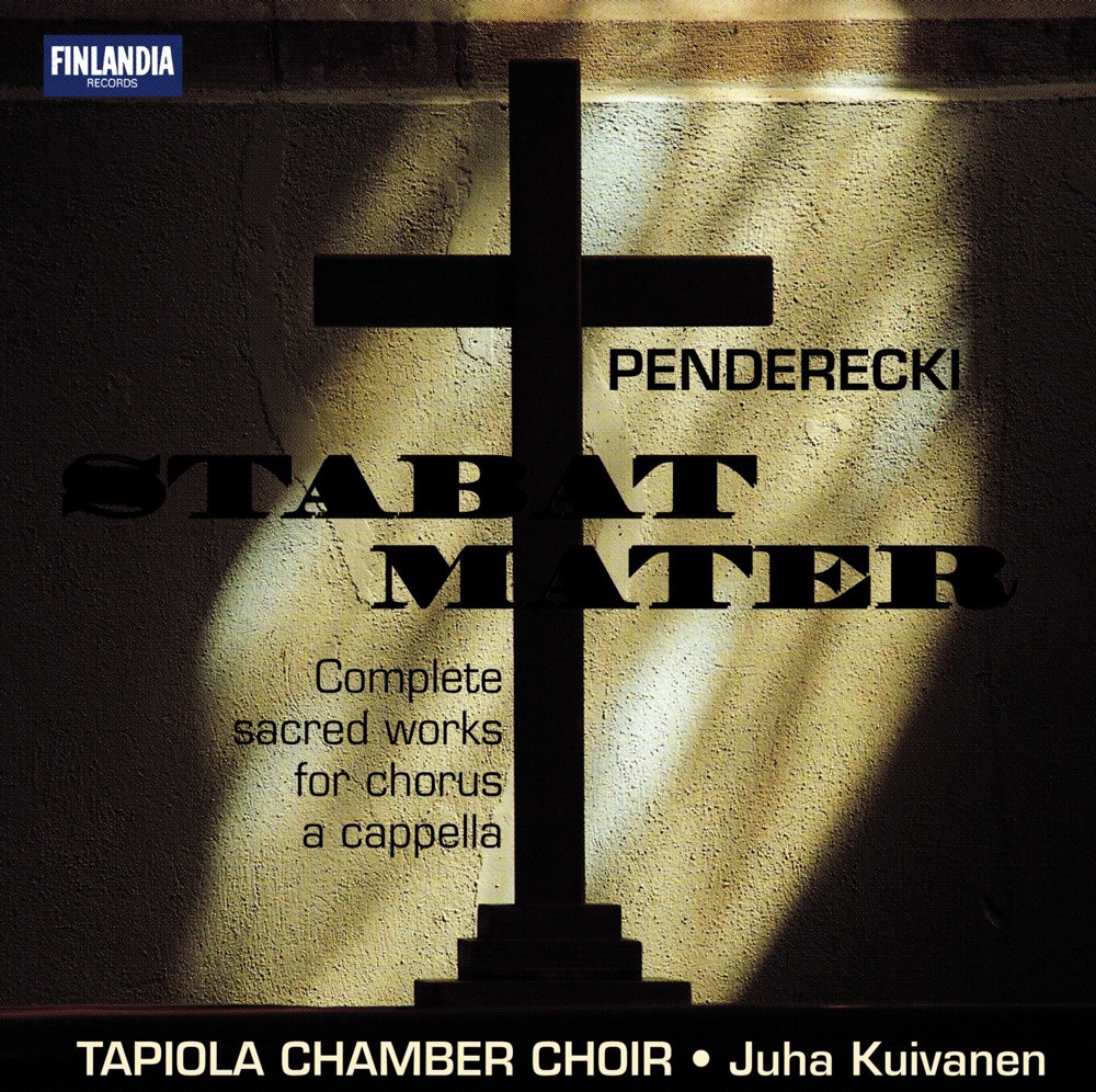 Обложка альбома «Penderecki: Stabat Mater» — Juha Kuivanen & Tapiola Chamber Choir