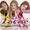 Zaché - Perfume de Tu Piel
