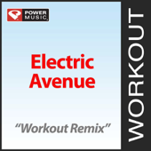 Electric Avenue (Workout Remix)