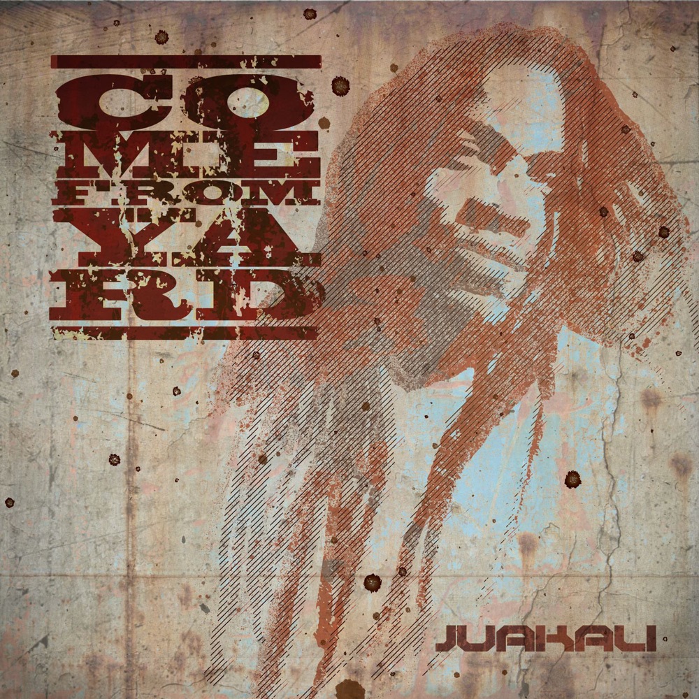 Обложка альбома «Come from Yard» — Juakali