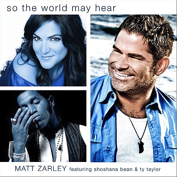 So the World May Hear - Single (feat. Shoshana Bean & Ty Taylor) - Single