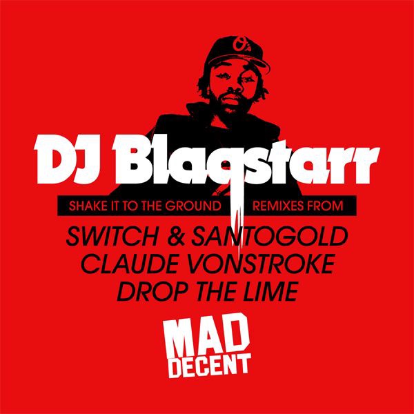 Shake It to the Ground (Switch & Santogold Remix)