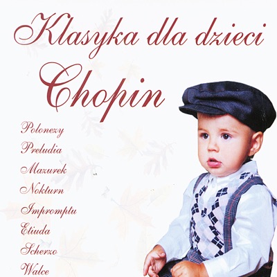 Chopin: Children's Classics