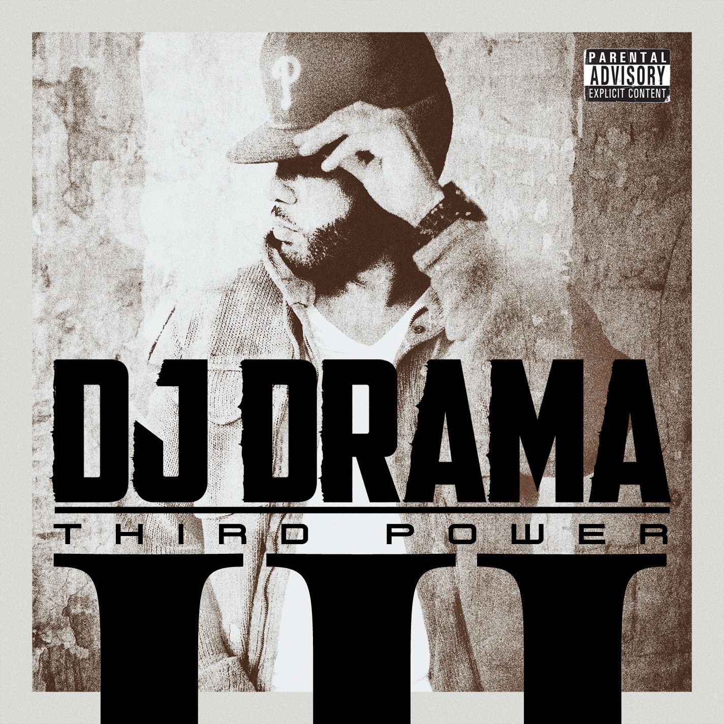 Third Power (Deluxe Edition) by DJ Drama album cover