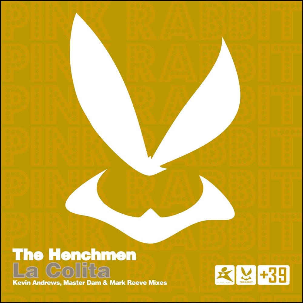 Обложка альбома «La Colita - Single» — The Henchmen