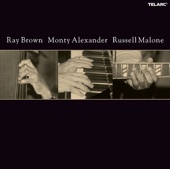 Monty Alexander / Ray Brown / Russell Malone - You Can See