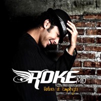 Volver a Empezar - RokeMD