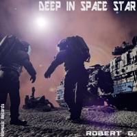 Robert G. - Deep In Space Star (Original Mix)