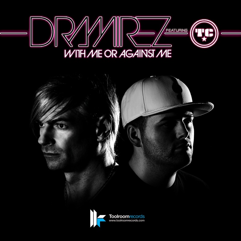 With Me or Against Me (Original Radio Edit) [feat. TC]