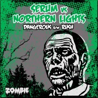 Dangerous - Single - Serum vs. Northern Lights