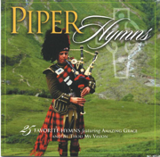 Scottish Piper Hymns (25 Favourite Hymns - Instrumental, Featuring Celtic Pipes and Bagpipes) - The Ballycastle Players