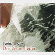 Die Liebeslieder - Bettina Wegner